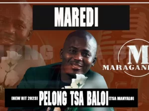 Maredi – Pelong Tsa Baloi