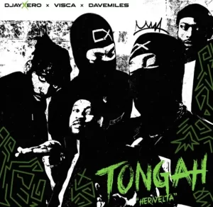 DjayXero, Visca & Davemiles – Tongah “Herivelta”
