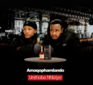 Amaqophamlando – Umthoba Nhliziyo