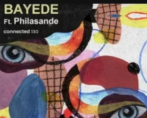 Gil Bokobza – Bayede Ft Philasande