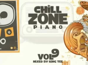 King Tee – Chillzone Piano Vol 09 Mix