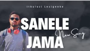 Sanele Jama – Ithuluzi Lesigenke