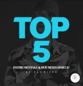EP: Dav Risen – TOP5 Instrumentals & Dub Mixes (PART 2)
