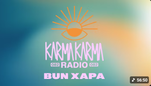 Karma Karma Radio 082 - Bun Xapa Guest Mix Mp3 DOWNLOAD