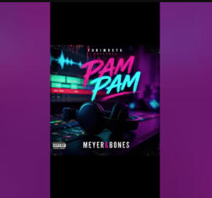 Pam Pam - Meyer&Bones Mp3 DOWNLOAD