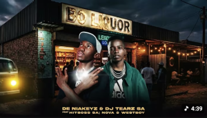 De Niakeyz & DJ Tearz SA - Bo Liquor ft. Hitboss SA, Nova & Westboy Mp3 DOWNLOAD