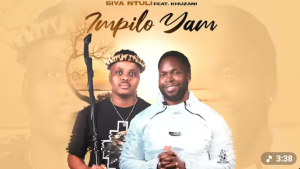 Siya Ntuli Ft. Khuzani - Impilo yam Mp3 DOWNLOAD