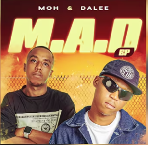 Moh&DaLee - Sgubhu Umacekeceke Mp3 DOWNLOAD